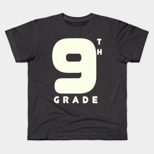 9th grade Kids T-Shirt